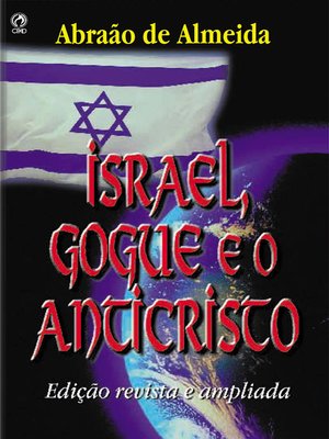 cover image of Israel, Gogue e o Anticristo